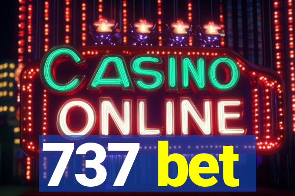 737 bet